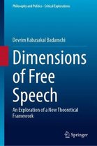 Philosophy and Politics - Critical Explorations- Dimensions of Free Speech