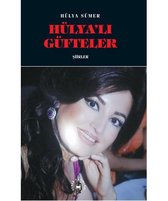 Hülya'lı Güfteler