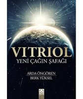 Vitriol   Yeni Çağın Şafağı