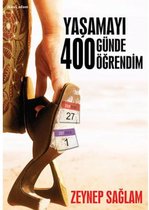 Yaşamayı 400 Günde Öğrendim