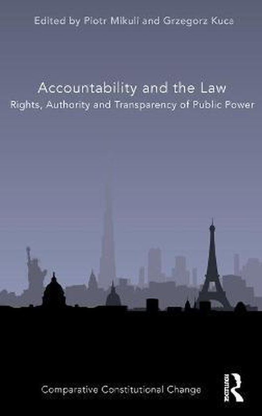 Comparative Constitutional Change- Accountability and the Law