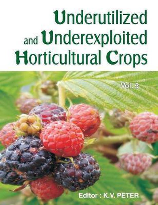 Underutilized and Underexploited Horticultural Crops Vol.03 - cover