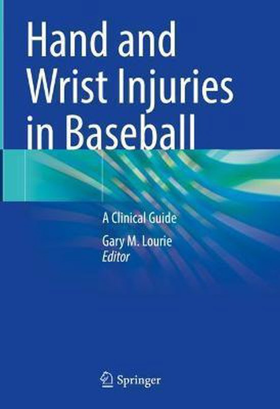 Hand and Wrist Injuries in Baseball 9783030816582 Boeken