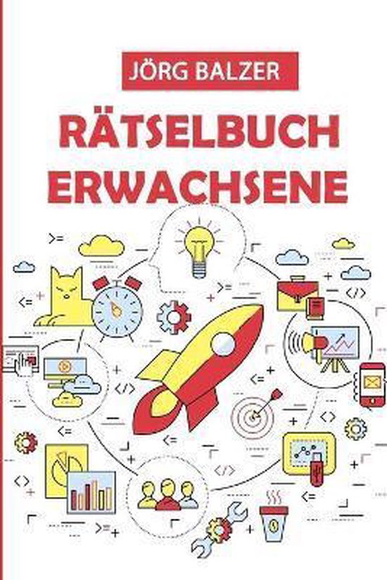 Rätsel Logisches Denken- Rätselbuch Erwachsene, Jorg Balzer