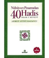 Nübüvvet Pınarından Kırk Hadis