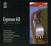 Enrico Blatti - Espresso 443 (CD)