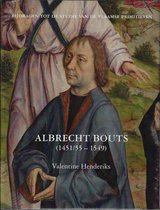 Bijdragen tot de studie van de Vlaamse Primitieven 10 Albrecht Bouts 1451/55-1549