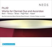 Das Klarinettenduo Beate Zelinsky, David Smeyers, Kristian Palágyi - Plus! ' Works For Clarinet Duo And Accordion (CD)