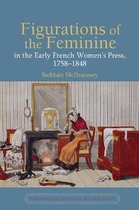 Eighteenth Century Worlds- Figurations of the Feminine in the Early French Women’s Press, 1758–1848