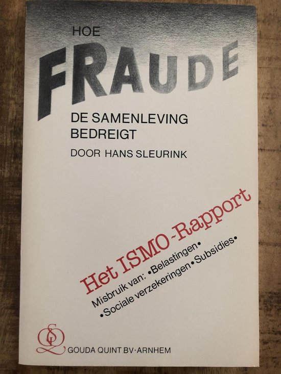Hoe fraude de samenleving bedreigt - cover