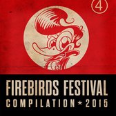 Various Artists - Firebirds Festival 2015 (CD)