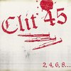 Clit 45 - 2, 4, 6, 8... (CD)