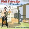 Phil Friendly With Pete Anderson - My Shadow (CD)