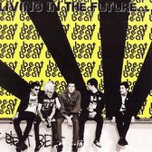 Beat Beat Beat - Living In The Future (CD)