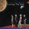 Loving The Sun - Spiritual Walk (CD)