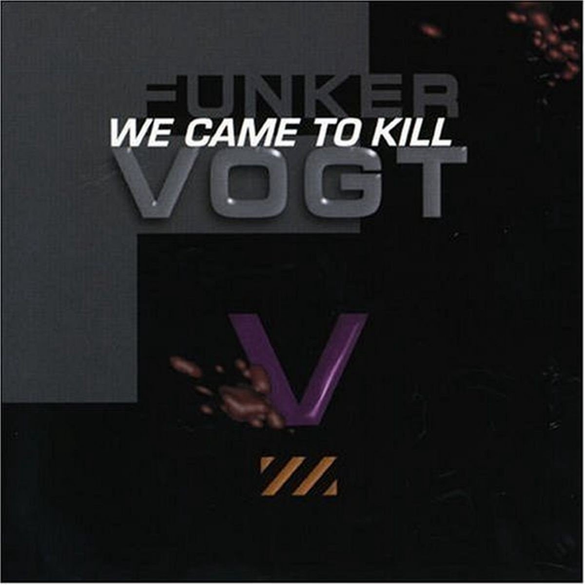 Funker Vogt - We Came To Kill (CD) (Remastered)