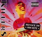 Killers - Menace To Society (CD)