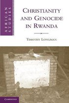 Christianity & Genocide In Rwanda