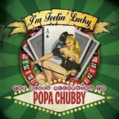 Popa Chubby - I'm Feeling Lucky (CD)