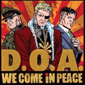 D.O.A. - We Come In Peace (CD)