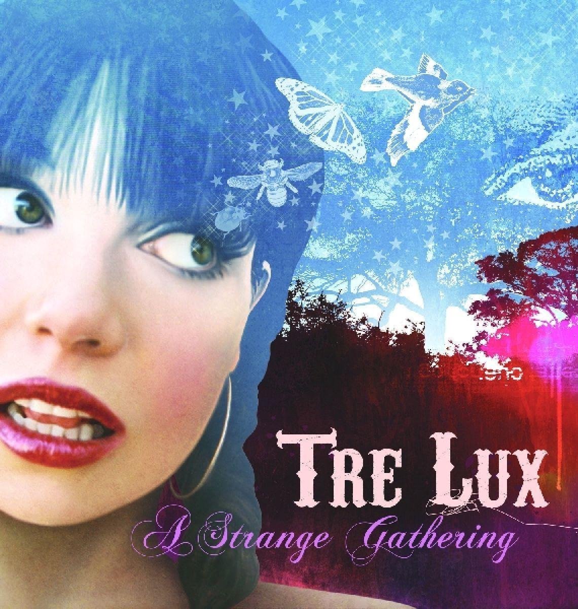 Tre Lux - A Strange Gathering (CD)