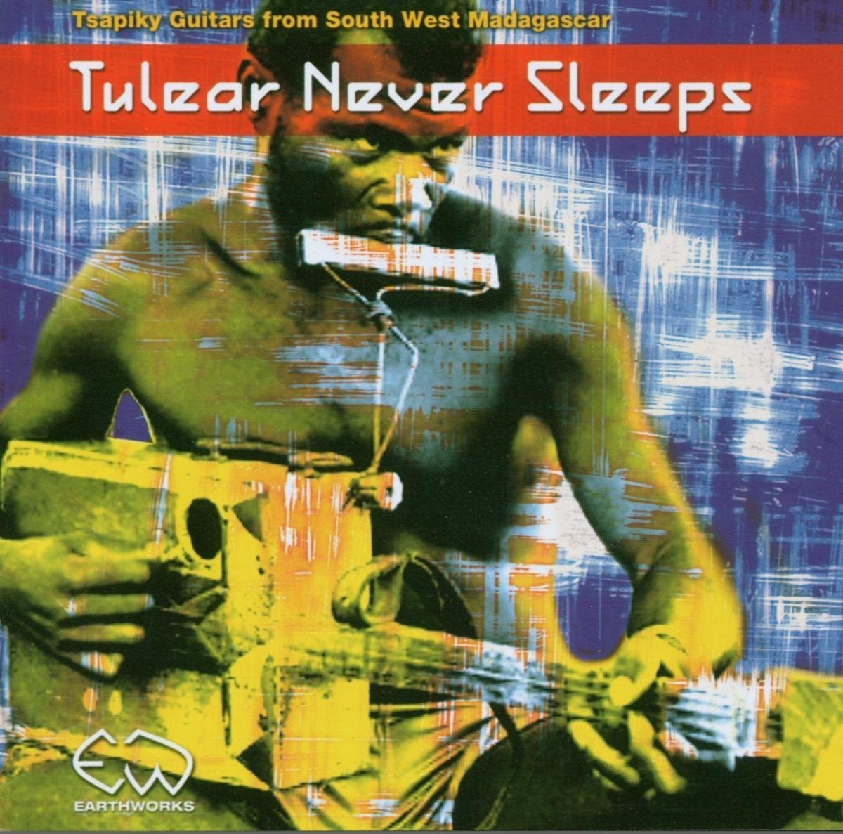 Various Artists - Tulear Never Sleeps: Tsapiky Guitar (CD)