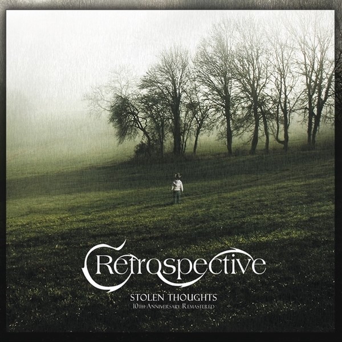 Retrospective - Stolen Thoughts (CD) (Anniversary Edition)