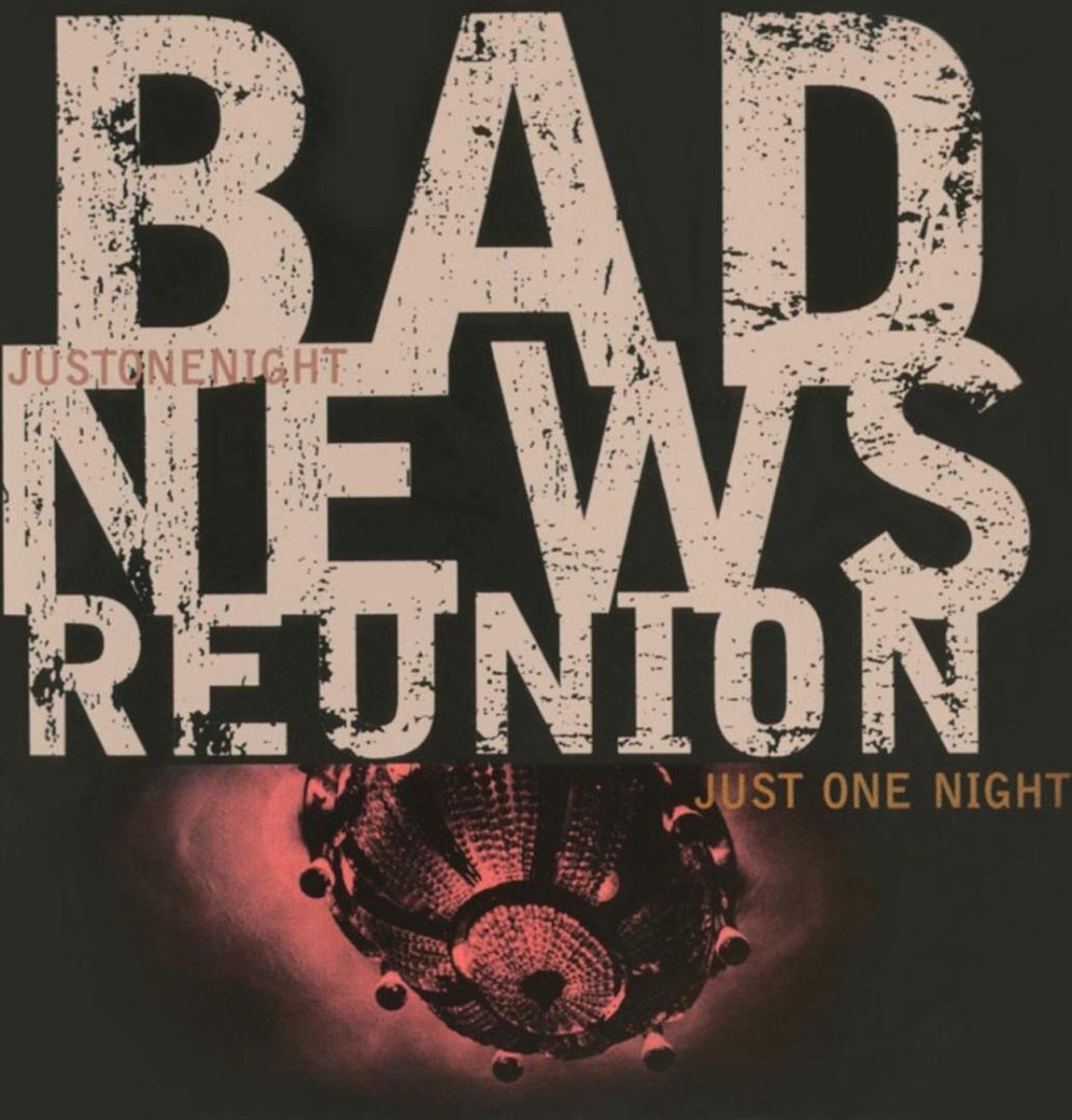 Bad News Reunion - Just One Night (CD)