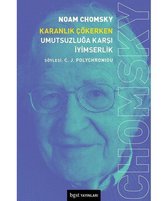 Karanlık Çökerken Umutsuzluğa Karşı İyimserlik