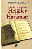 Günlük Hayatımızda Helaller ve Haramlar