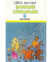 Şahane Lunapark