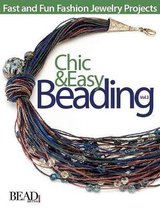 Chic & Easy Beading, Volume 3