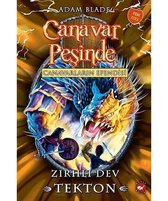 Canavar Peşinde 59 Canavarların Efendisi Zırhlı Dev Tekton