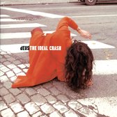 dEUS - The Ideal Crash (CD)