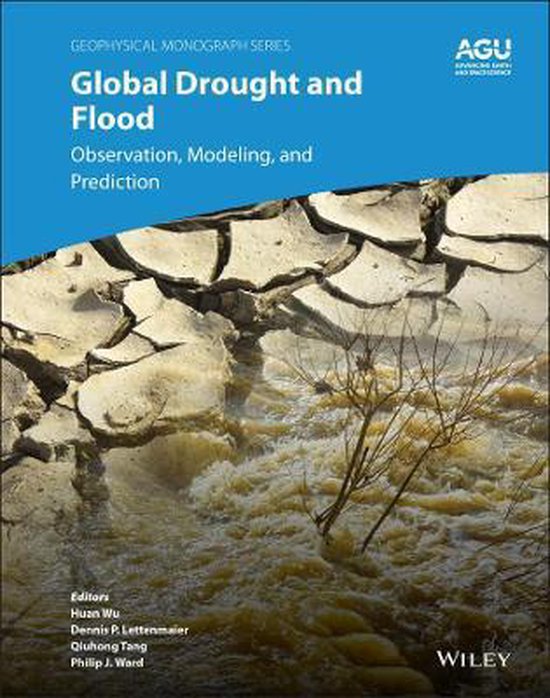 Global Drought and Flood - Monitoring, Prediction, and Adaptation ...
