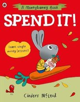 A Moneybunny Book- Spend it!
