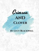 Crimson and Clover