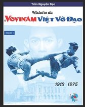 Histoire du Vovinam Viet Vo Dao