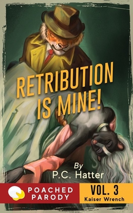 Kaiser Wrench- Retribution is Mine! - cover