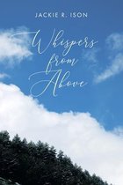 Whispers from Above