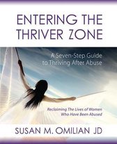 Thriver Zone- Entering the Thriver Zone