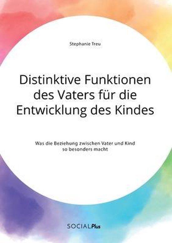 Distinktive Funktionen des Vaters für die Entwicklung des K ... - cover