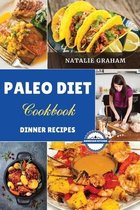 Paleo Diet Cookbook - Dinner Recipes