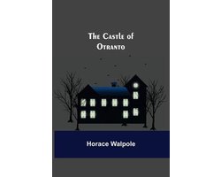 The Castle Of Otranto