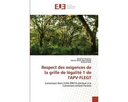 Respect des exigences de la grille de légalité 1 de l'APV-FLEGT