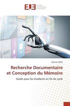 Recherche Documentaire et Conception du Mémoire