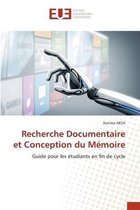 Recherche Documentaire et Conception du Memoire