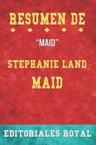 Resumen De Maid: de Stephanie Land