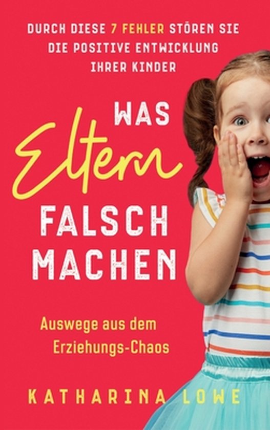 Was Eltern falsch machen - cover