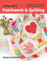 Jump Into - Jump Into Patchwork & Quilting